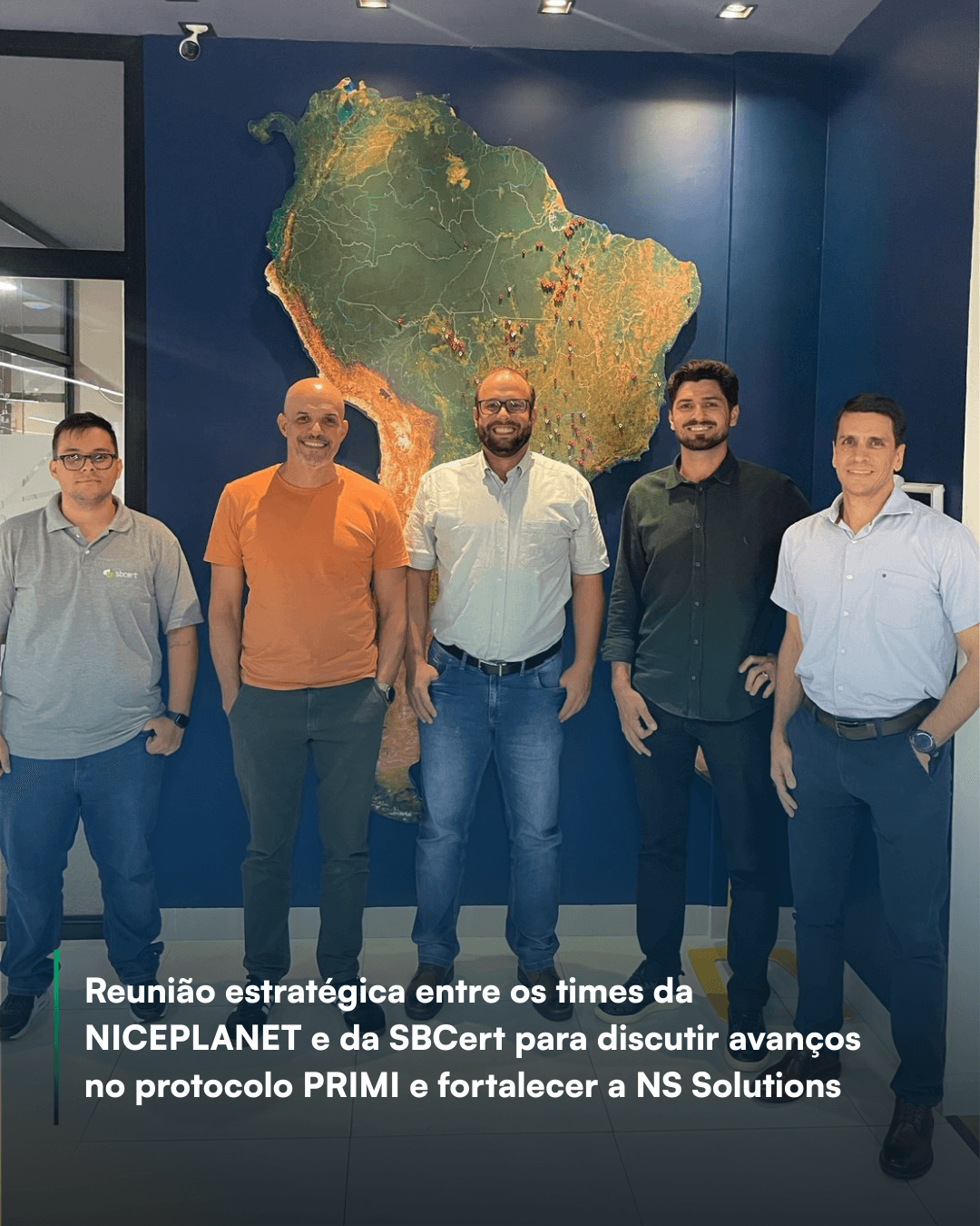 Reunião estratégica entre os times da NICEPLANET e da SBCert para discutir avanços no protocolo PRIMI e fortalecer a NS Solutions